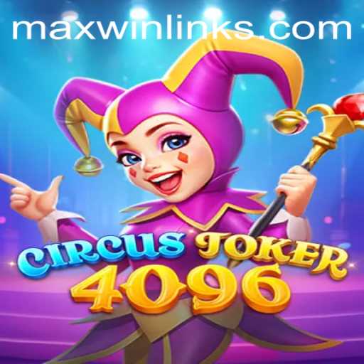 Unveiling CircusJoker4096: The Path to MAXWIN Glory