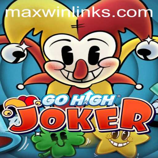 Unveiling GoHighJoker and the Quest for Maximum Wins