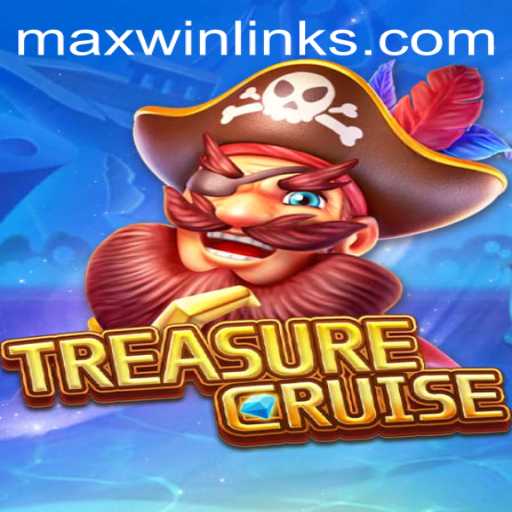 Unveiling TREASURECRUISE: The Journey to MAXWIN